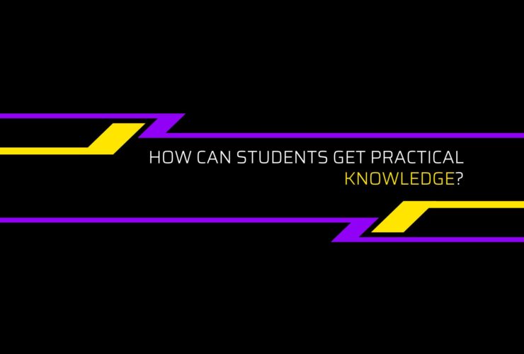 How Can Students Get Practical Knowledge